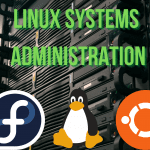 Linux Systems Administration & Open-Source Infrastructure